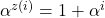 \alpha^{z(i)}=1+\alpha^i