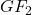 GF_{2}