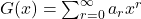 G(x) = \sum_{r = 0} ^{\infty} a_rx^r