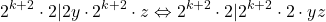 \[2^{k+2} \cdot 2 | 2y \cdot 2^{k+2} \cdot z  \Leftrightarrow 2^{k+2} \cdot 2 | 2^{k+2} \cdot 2 \cdot yz\]