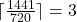 \lceil \frac{1441}{720}\rceil=3