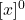 [x]^0