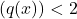 (q(x)) < 2
