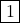 \boxed{1}