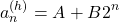 \[a_{n}^{(h)}=A+B2^{n}\]